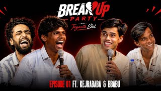 Breakup Party by Jayanta Shil Episode. 1 | FT. KEJRABABA | Music by 2crew | Presenting by LHCC