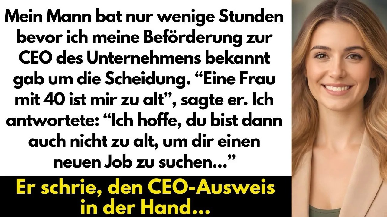 Eine Frau Mit 40 Ist Mir Zu Alt‘, Sagte Mein Mann Und Verlangte Die Scheidung–Nur Minuten Bevor I