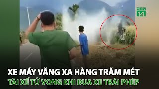 Xe máy v.ă.ng xa hàng trăm mét, tài xế t.ử v.o.ng khi đ.u.a x.e trái phép | VTC14