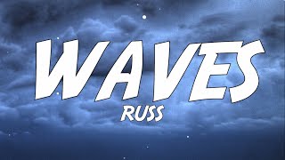 Russ - Waves (Lyrics)