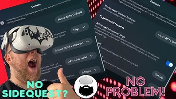 No Side Quest? No problem! Change Video quality in the VR Headset.