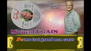 Karaoke Tino - Michel Fugain - Je n'aurai pas le temps - Avec choeurs