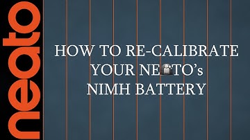 How To Calibrate Neato