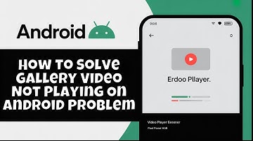 How to Solve Gallery Video Not Playing On Android Problem 2025 (new method)