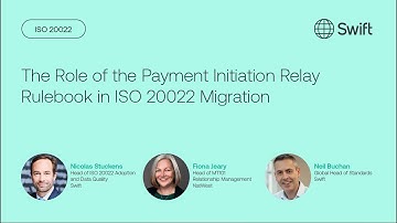 The Role of the Payment Initiation Relay Rulebook in ISO 20022 Migration