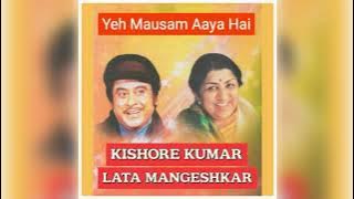 Yeh Mausam Aaya Hai - High Quality Audio - Aakraman (1975) - Kishore Kumar, Lata Mangeshkar