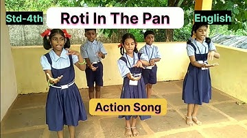 🥪Roti in the Pan🍳 Rhymes 4th Std With Action#viral #rhymes#youtubeshorts