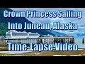 The Crown Princess Sailing Into Juneau, Alaska - Time Lapse Video