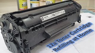 12a Toner cartridge refilling at home | Simple Way