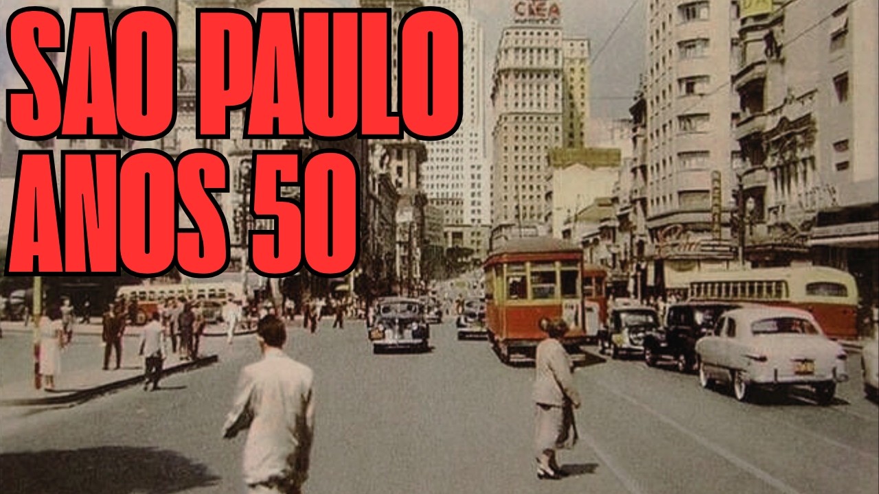 São Paulo anos 50: A Cidade Que Faz o Presente Passar Vergonha!