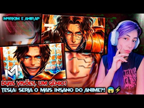 Nikola Tesla – A Luz da Humanidade em Duas Versões Épicas! (M4rkim + AniRap)I React