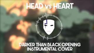 HvsH- Darker Than Black op - Howling (abingdon boys school) [Instrumental cover]