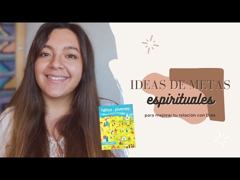 Video: ¿Cuáles son ejemplos de metas espirituales?