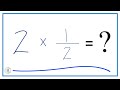 2 x 1/2 (Two times One-Half)