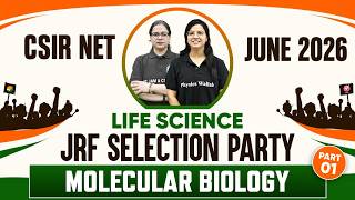 CSIR NET June 2026 Life Science | Molecular Biology Part 1 | JRF Selection Party