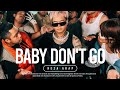Baby Don T Go Breakbeat Sound Reza Arap Viral TikTok 2025 