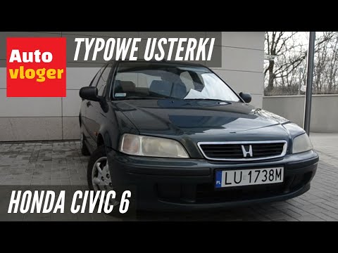 Honda Civic 6 - typowe usterki