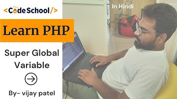 PHP  Superglobals Variable In PHP  -Web Development tutorial In Hindi By - Vijay Patel