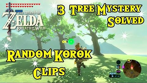 Korok Seeds Random Clips Lurelin Village Boat & Three Apple Trees Solved Breath of The Wild