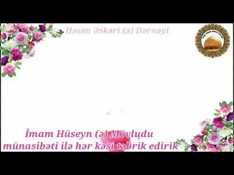 İmam Hüseyn mövludu.