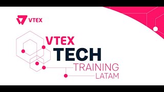 VTEX Tech Training 2023-19 de mayo