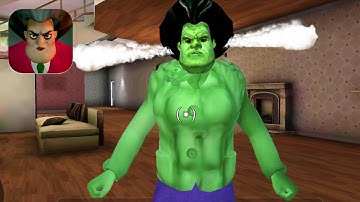 Scary Teacher 3D New Teacher Hulk Part 2 Gameplay Walkthrough (IOS ANDROID)