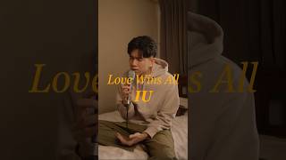 Love Wins All - IU