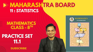 Practice Set 11.1 Maths Class- 8th 11 : statistics Semi English Medium