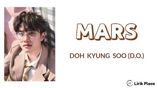 DOH KYUNG SOO (D.O.) 'Mars' Lyrics