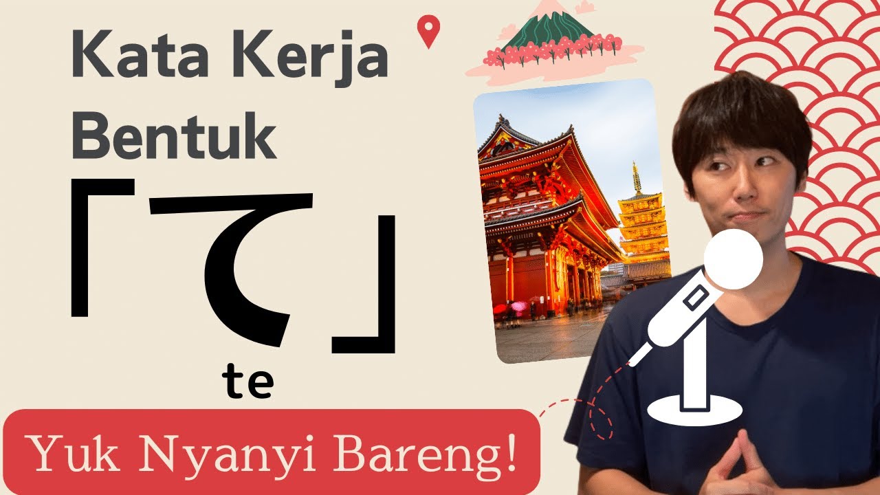 【Kata Kerja #2】 Perubahan Kata Kerja bahasa Jepang Bentuk 