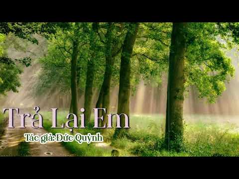 Trả Lại Em