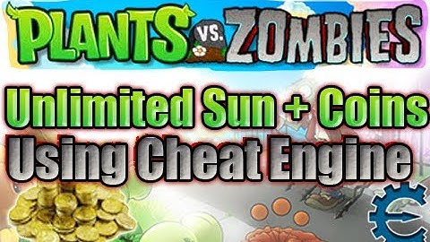 Plants vs. Zombies - EASIEST WAY to get Unlimited Sun and Coins using Cheat Engine