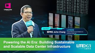 【COMPUTEX 2026】LITEON AI Summit Keynote｜Building Sustainable and Scalable Data Center Infrastructure