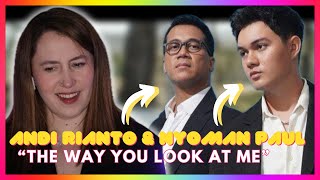 Nyoman Paul & Andi Rianto 'The Way You Look At Me'  Mireia Estefano Reaction Video