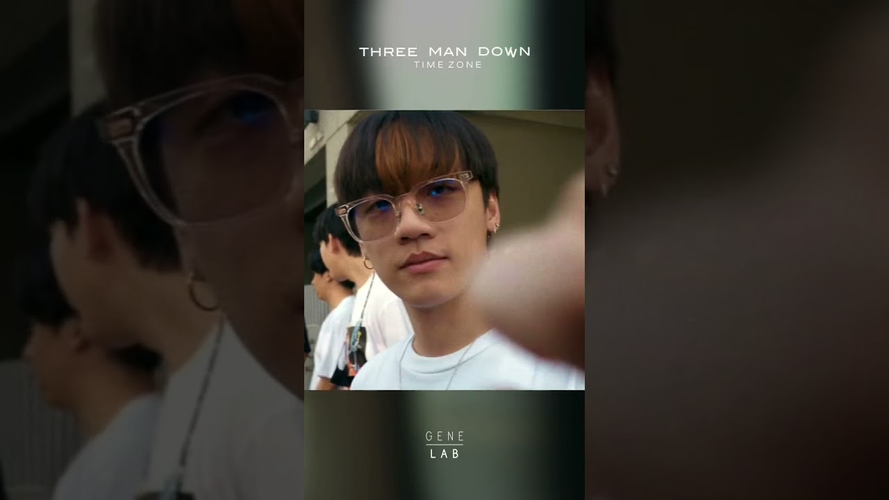 ดู MV Time Zone - Three Man Down