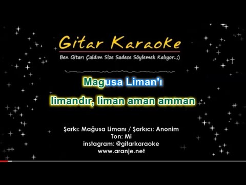 Mağusa Limanı - Gitar Karaoke (Her Sese Uygun Notada)