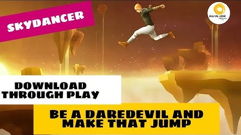 Skydancer-Step by step-Download and Gameplays walkthrough-Full video-HD