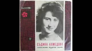 Sıdıka Ahmedova (Съдика Ахмедова)"Bindim Fayton Koluna, İndim Filibe Yoluna