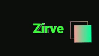 Zirve Official Music