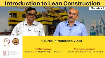 Introduction to Lean Construction - Course Introduction video
