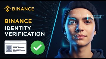 How To Complete Binance Identity Verification (KYC) Successfully (2025)