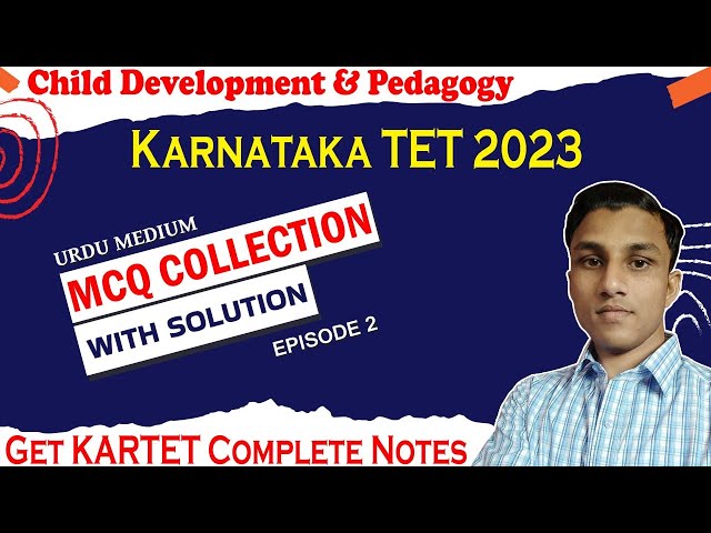 Karnataka TET 2023 Urdu Medium Psychology -  #KARTET CDP Objective Question Class~2 By Rahmat Sir