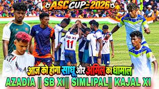 ASC CUP  QUATERFINAL|| BSK COLLEGE|| SB 11||  || KAJAL XI LIVE MATCH 2026