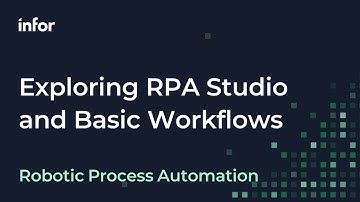 Exploring RPA Studio and Basic Workflows