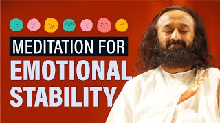 Guided Meditation For Emotional Stability | Gurudev