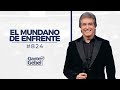 Dante Gebel #824 | El mundano de enfrente