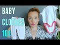 BABY CLOTHES 101