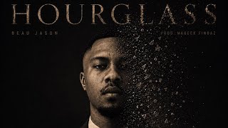 Beau Jason - Hourglass (Official Audio)