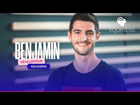 Rencontrez Benjamin, Développeur chez Equasens - Happy Developers