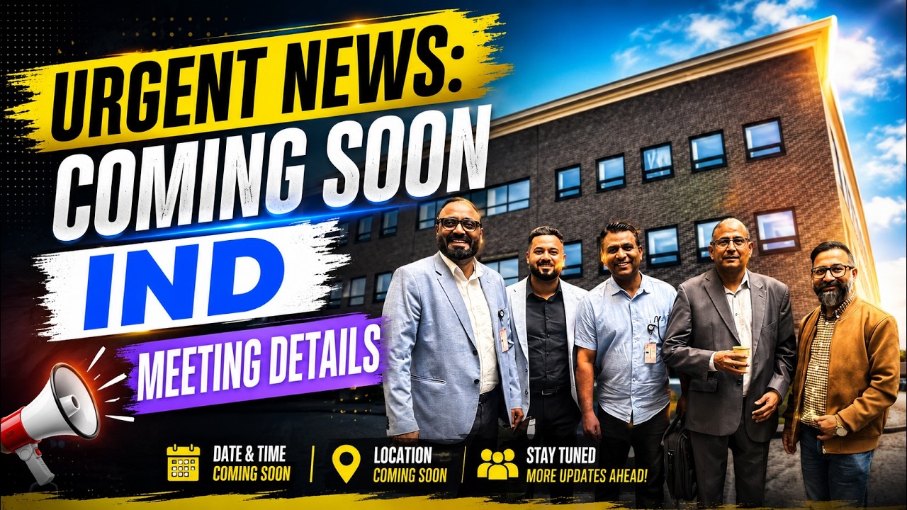 Urgent News| IND meeting about Asylum Seekers | Full Details| coming soon